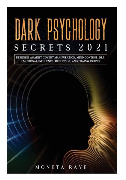 Secrets of Dark Psychology By Michael Pace